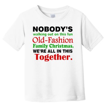 Fun Old Fashion Family Christmas Toddler T-Shirt