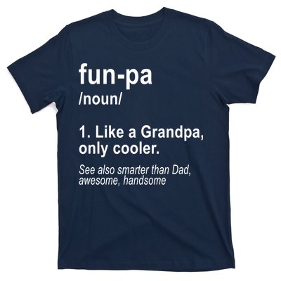 Fun-pa Fun Papa T-Shirt