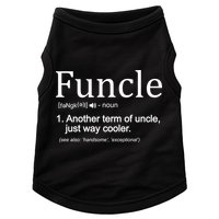 Funcle Definition Another Term For Uncle Just Way Cooler Doggie Tank