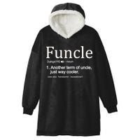 Funcle Definition Another Term For Uncle Just Way Cooler Hooded Wearable Blanket