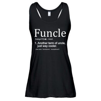 Funcle Definition Another Term For Uncle Just Way Cooler Ladies Essential Flowy Tank