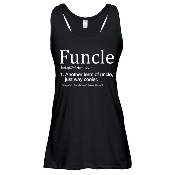 Funcle Definition Another Term For Uncle Just Way Cooler Ladies Essential Flowy Tank