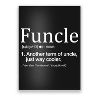 Funcle Definition Another Term For Uncle Just Way Cooler Poster