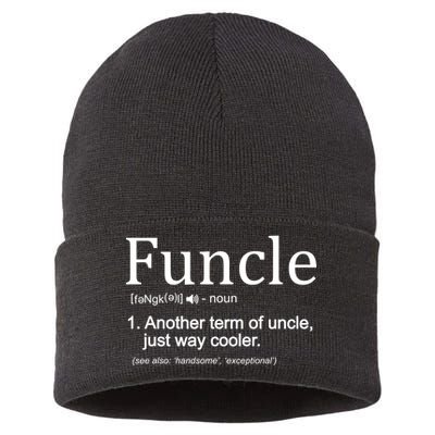 Funcle Definition Another Term For Uncle Just Way Cooler Sustainable Knit Beanie