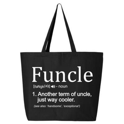 Funcle Definition Another Term For Uncle Just Way Cooler 25L Jumbo Tote