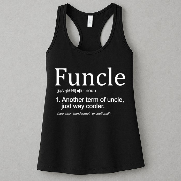 Funcle Definition Another Term For Uncle Just Way Cooler Womens Tank Top