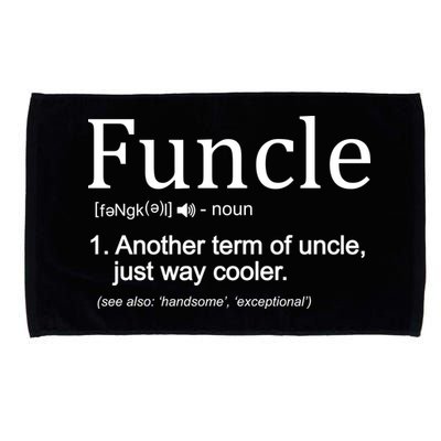 Funcle Definition Another Term For Uncle Just Way Cooler Microfiber Hand Towel