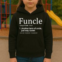 Funcle Definition Another Term For Uncle Just Way Cooler Kids Hoodie