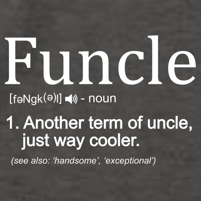 Funcle Definition Another Term For Uncle Just Way Cooler Vector Backpack