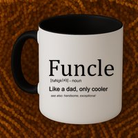 Funcle Definition Like Dad Only Cooler Mug