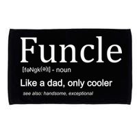 Funcle Definition Like Dad Only Cooler Microfiber Hand Towel