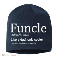 Funcle Definition Like Dad Only Cooler Sustainable Beanie