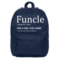 Funcle Definition Like Dad Only Cooler 16 in Basic Backpack