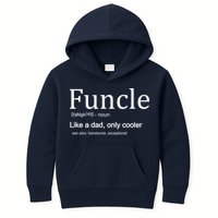 Funcle Definition Like Dad Only Cooler Kids Hoodie