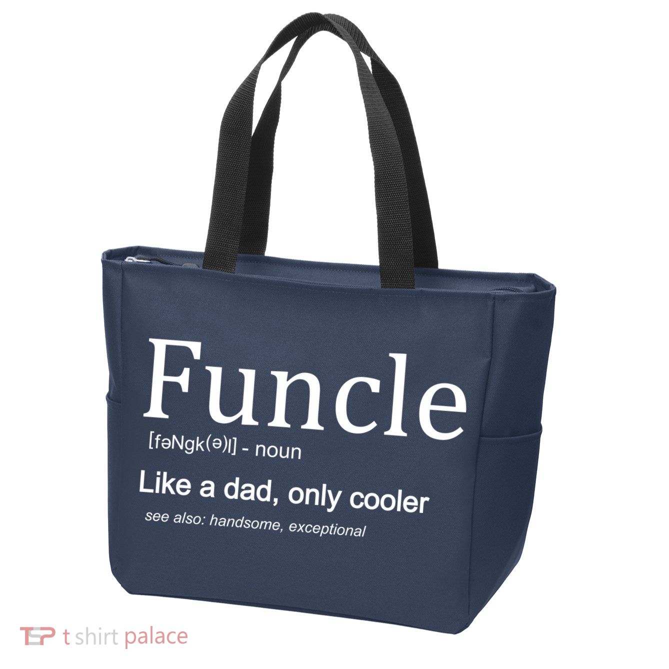 Funcle Definition Like Dad Only Cooler Zip Tote Bag