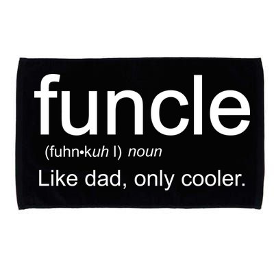 Funcle Definition Uncle Like Dad Only Cooler Microfiber Hand Towel