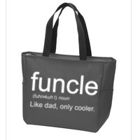 Funcle Definition Uncle Like Dad Only Cooler Zip Tote Bag