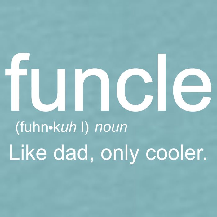 Funcle Definition Uncle Like Dad Only Cooler Sueded Cloud Jersey T-Shirt