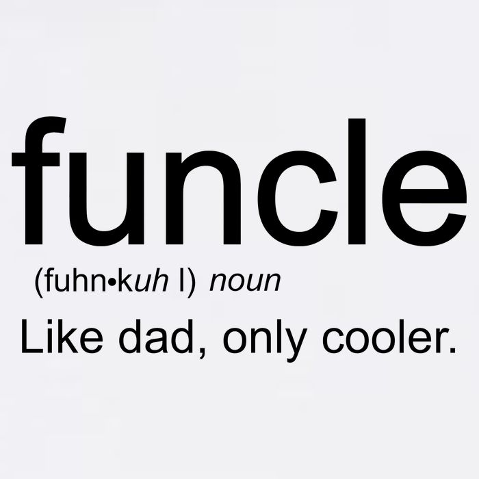 Funcle Definition Uncle Like Dad Only Cooler Garment-Dyed Sweatshirt