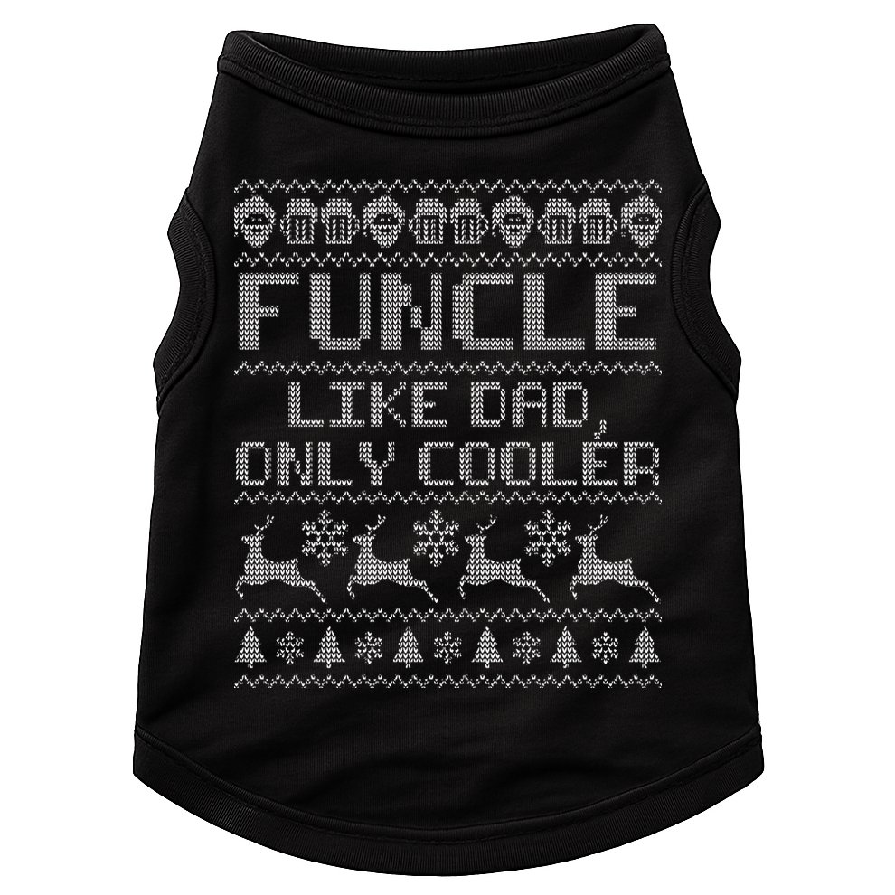 Funcle Like A Dad Only Cooler Ugly Christmas  Doggie Tank