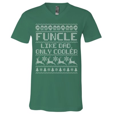 Funcle Like A Dad Only Cooler Ugly Christmas  V-Neck T-Shirt