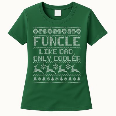 Funcle Like A Dad Only Cooler Ugly Christmas  Womens T-Shirt