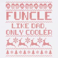 Funcle Like A Dad Only Cooler Ugly Christmas  Garment-Dyed Sweatshirt