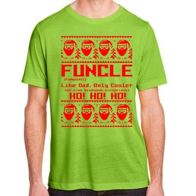 Funcle Like Dad Only Cooler Ugly Christmas Adult ChromaSoft Performance T-Shirt