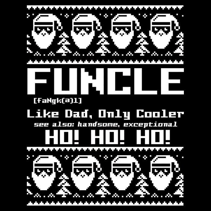 Funcle Like Dad Only Cooler Ugly Christmas Bucket Hat
