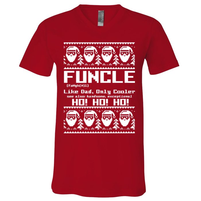 Funcle Like Dad Only Cooler Ugly Christmas V-Neck T-Shirt
