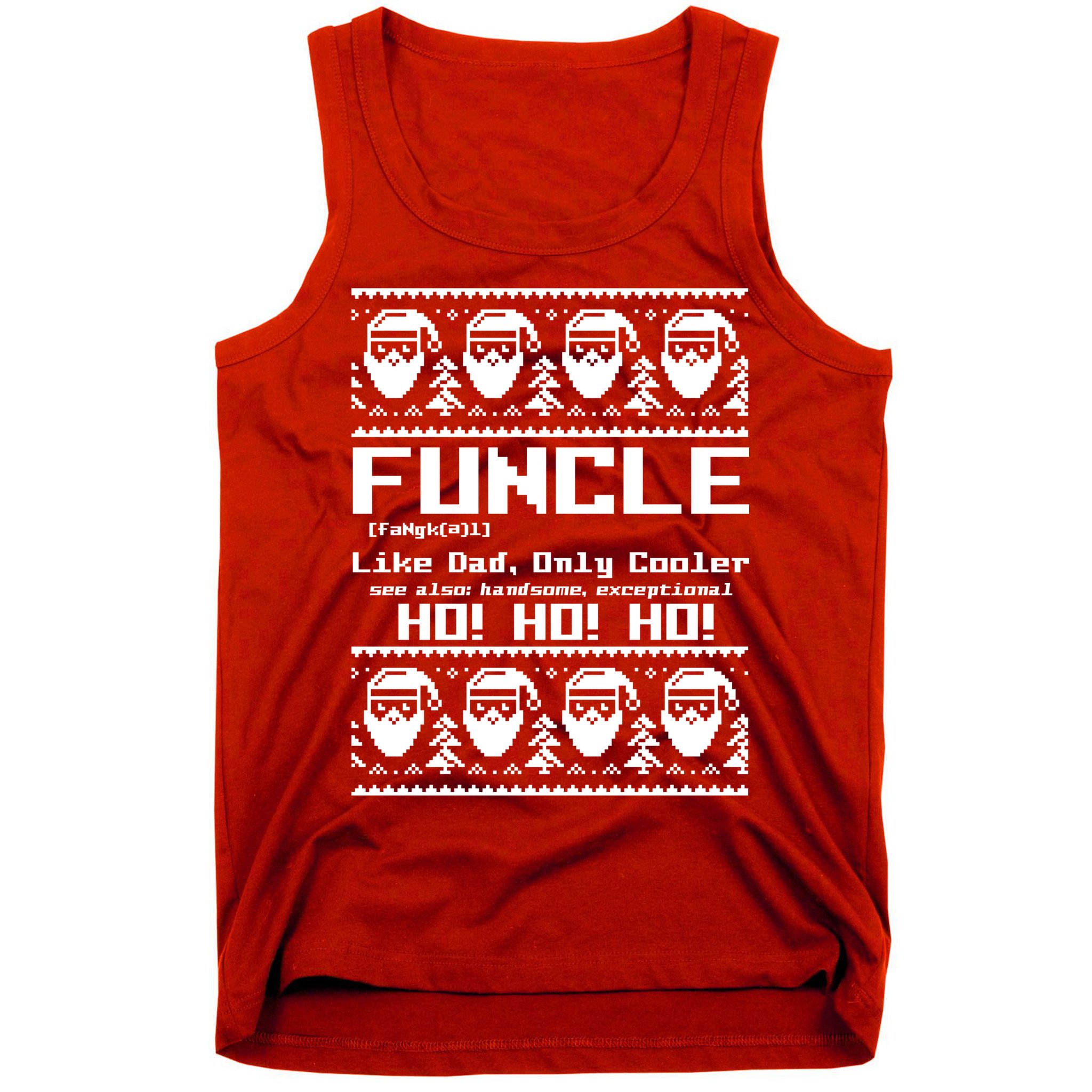 Funcle Like Dad Only Cooler Ugly Christmas Tank Top