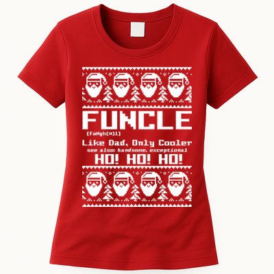 Funcle Like Dad Only Cooler Ugly Christmas Womens T-Shirt