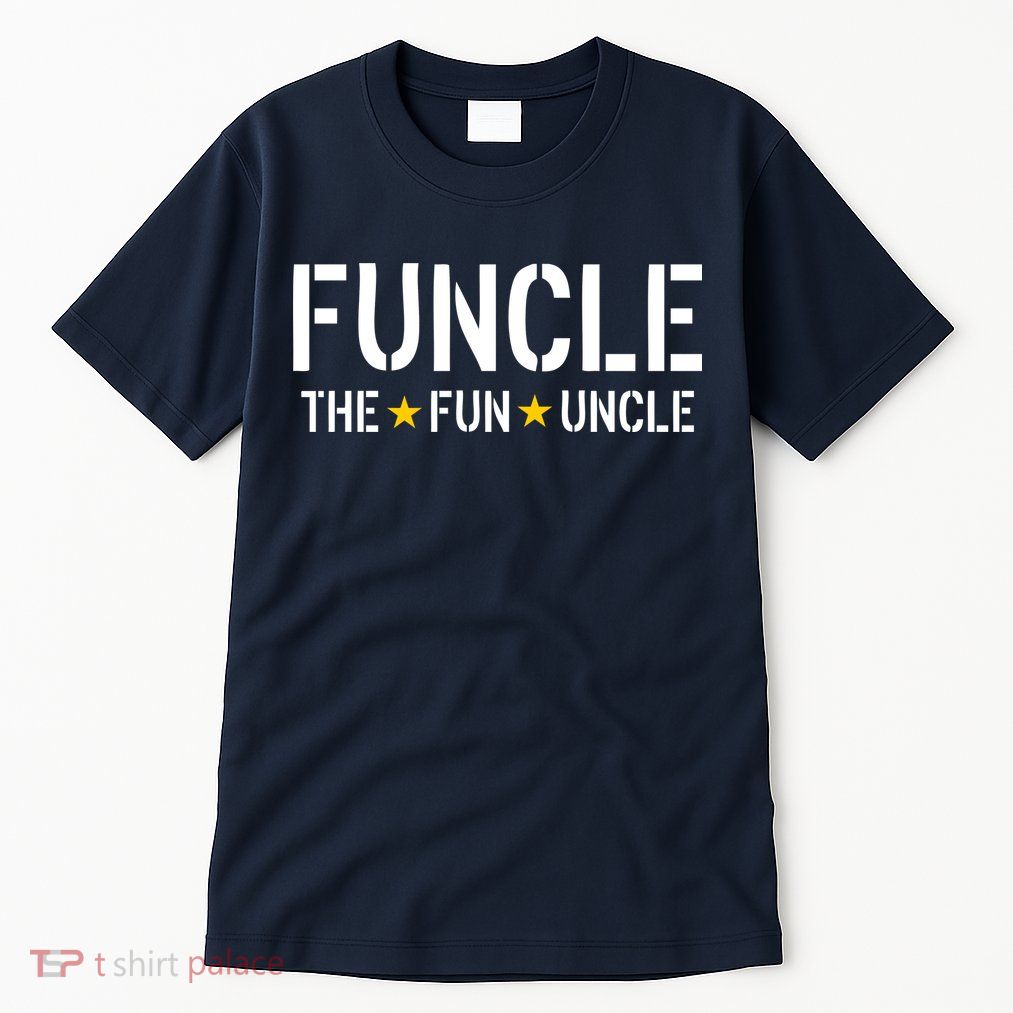 Funcle The Fun Uncle Army Stars Tall T-Shirt