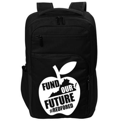 Fund Our Future Red for Ed Virginia Impact Tech Backpack