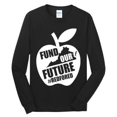 Fund Our Future Red for Ed Virginia Tall Long Sleeve T-Shirt