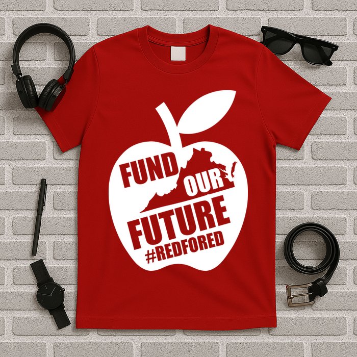 Fund Our Future Red for Ed Virginia T-Shirt