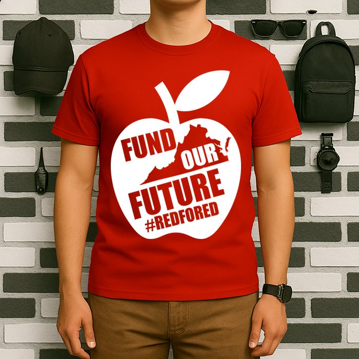 Fund Our Future Red for Ed Virginia T-Shirt