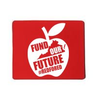 Fund Our Future Red for Ed Virginia Mousepad