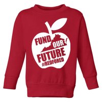 Fund Our Future Red for Ed Virginia Toddler Sweatshirt