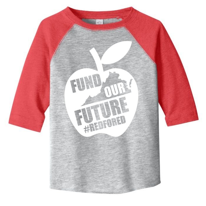 Fund Our Future Red for Ed Virginia Toddler Fine Jersey T-Shirt