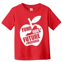 Fund Our Future Red for Ed Virginia Toddler T-Shirt