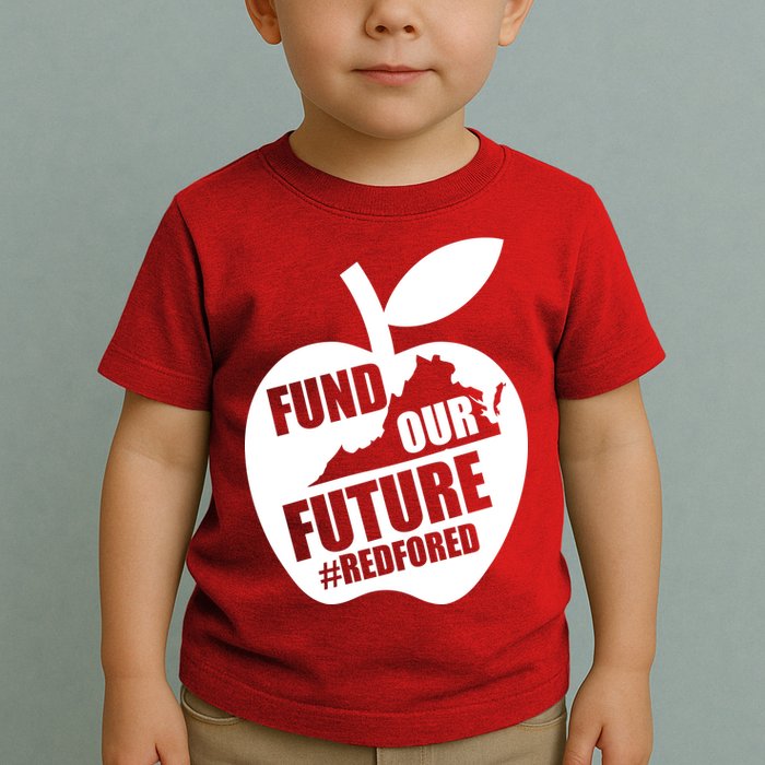Fund Our Future Red for Ed Virginia Toddler T-Shirt