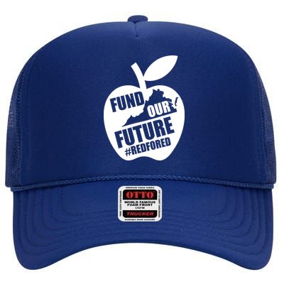 Fund Our Future Red for Ed Virginia High Crown Mesh Back Trucker Hat