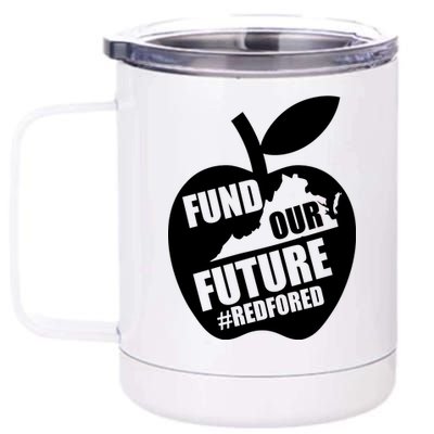 Fund Our Future Red for Ed Virginia 12 oz Stainless Steel Tumbler Cup