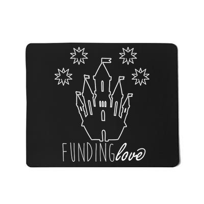 Funding Love Mousepad