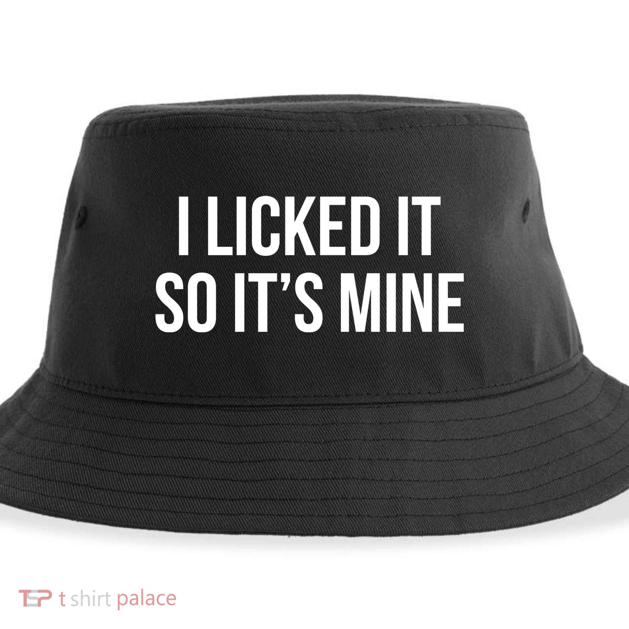 Funny - I Licked It So It's Mine Sustainable Bucket Hat