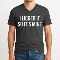 Funny - I Licked It So It's Mine V-Neck T-Shirt