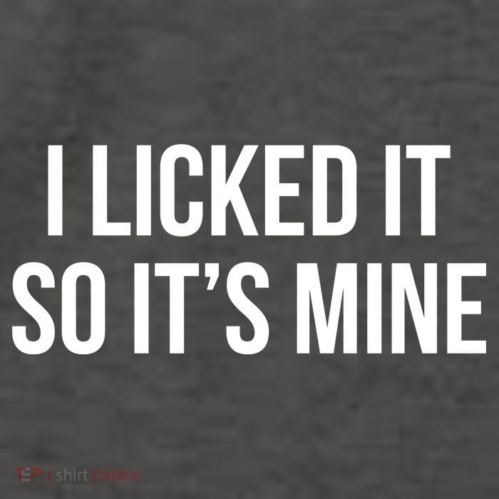 Funny - I Licked It So It's Mine Vector Backpack