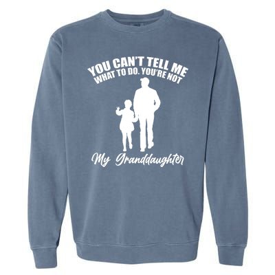 Funny & Cute Granddaughter And Grandfather Garment-Dyed Sweatshirt