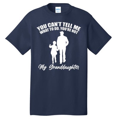 Funny & Cute Granddaughter And Grandfather Tall T-Shirt